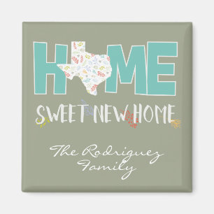 Teal Home, Sweet New Home - Texas Magnet