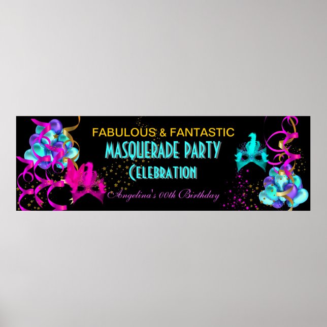 TEAL HOT PINK Banner MASQUERADE Birthday Party Poster (Front)