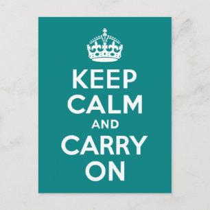 Teal Keep Calm and Carry On Postcard