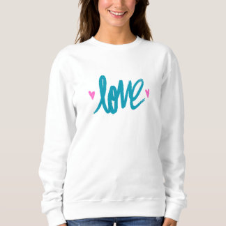 Teal Love Design with Pink hearts Sweatshirt