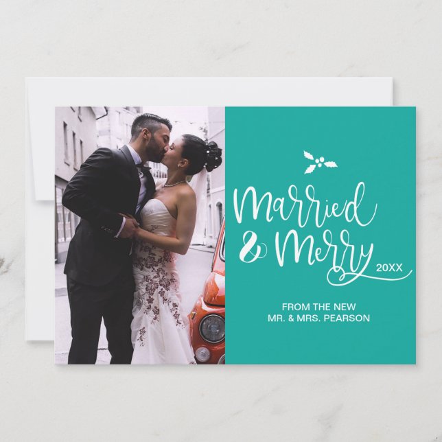 Teal Married and Merry Wedding photo Christmas Holiday Card (Front)