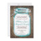 Teal Mason Jar Rustic Country Wedding Invitations
