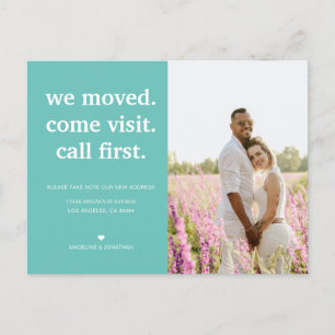 Teal Minimalist We've Moved Photo Moving Announcement Postcard