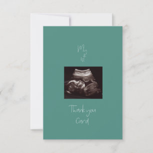 Teal My 1st Baby Gift Funny Thank You Card