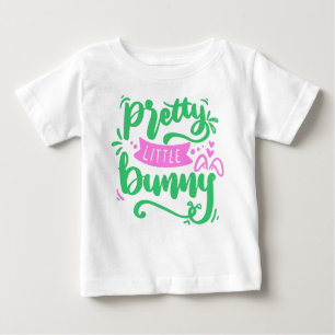 Teal Pink Girly Pretty Little Bunny Easter Quote   Baby T-Shirt