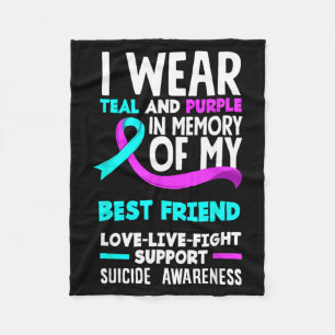 Teal Purple In Memory Of Best Friend Suicide Fleece Blanket