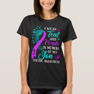 Teal Purple In Memory Of My Son Suicide Awareness T-Shirt