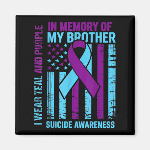 Teal Purple Ribbon Suicide Awareness Flag Brother  Magnet