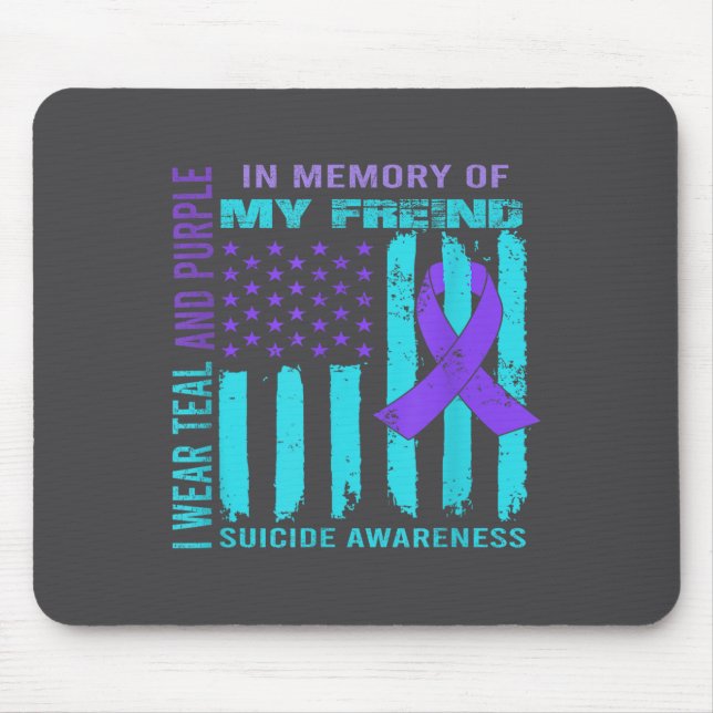 Teal Purple Ribbon Suicide Awareness Flag Freind B Mouse Pad (Front)