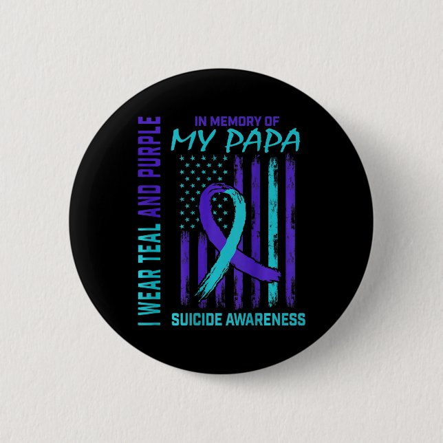 Teal Purple Ribbon Suicide Awareness Flag Papa Bac 6 Cm Round Badge (Front)