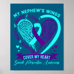 Teal Purple Suicide Prevention Awareness Nephew He Poster