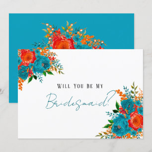 Teal Red Orange Floral Will You Be My Bridesmaid Invitation