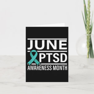 Teal Ribbon June Ptsd Awareness Month  Card