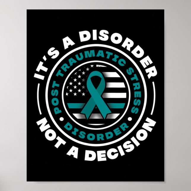 Teal Ribbon Post Traumatic Stress Disorder Awarene Poster (Front)