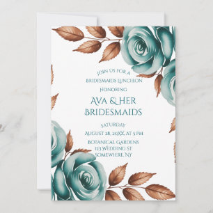 Teal Roses and Bronze Leaves Bridesmaids Luncheon Invitation