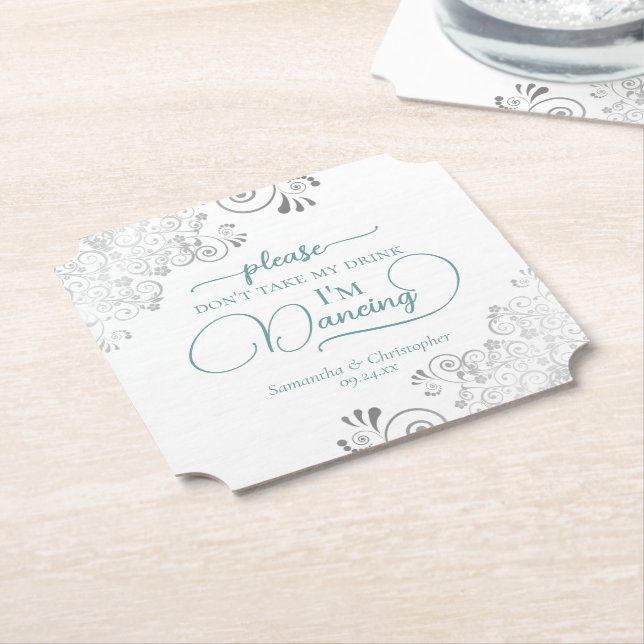 Teal & Silver on White Don't Take My Drink Wedding Paper Coaster (Angled)
