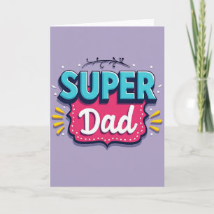 Teal Super Dad Message Card