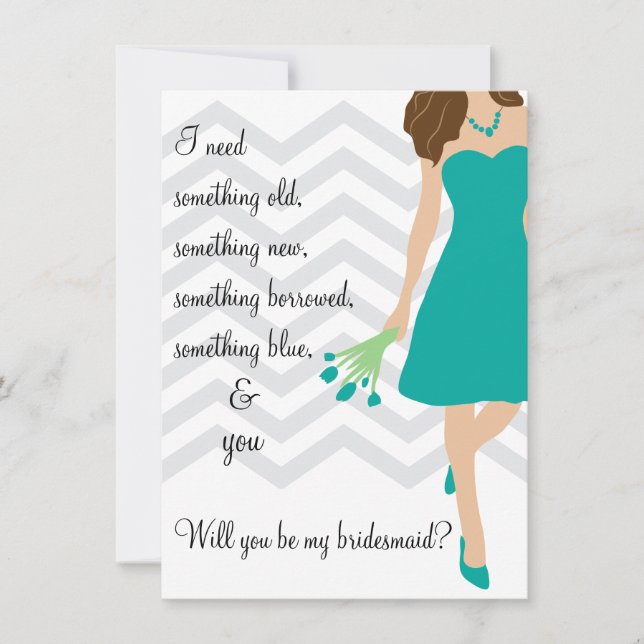 Teal Turquoise Chevron Will You Be My Bridesmaid Invitation (Front)