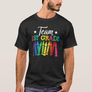 Team 1st Grade Preschool Teacher Student Back To S T-Shirt