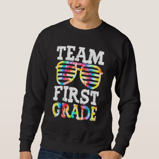 Team 1st Grade Squad First Teacher Student Back To Sweatshirt (Front)