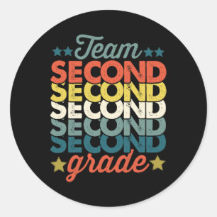 Team 2nd Second Grade Back To School Teacher Kids  Classic Round Sticker