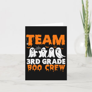 Team 3rd Grade Boo Crew Halloween Ghost  Card