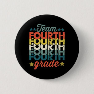 Team 4th Fourth Grade Back To School Teacher Kids 6 Cm Round Badge