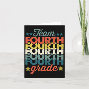 Team 4th Fourth Grade Back To School Teacher Kids  Card