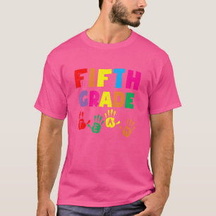 Team 5th Grade Handprints Back To School Teacher B T-Shirt