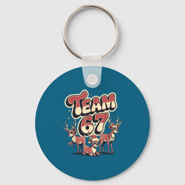Team 67 Mom Dad Son Christmas Matching Teacher Gir Key Ring (Front)