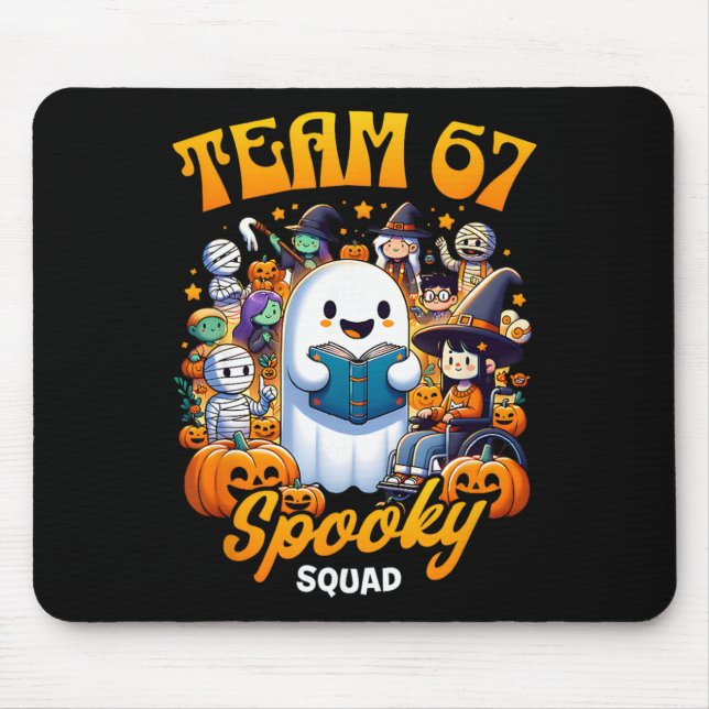 Team 67 Spooky Squad Funny Six Seven Meme 6 7 Hall Mouse Pad (Front)