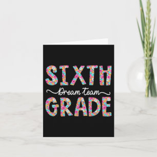 Team 6th Grade Bow Flowers First Day Of School Six Card
