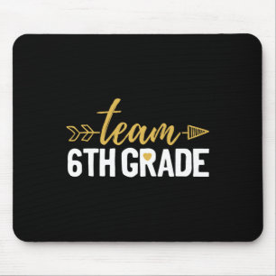 Team 6th Grade Hello Sixth Grade Crew Squad Teache Mouse Pad