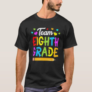 Team 8th Grade Cute Students Kids Teacher Squad T-Shirt