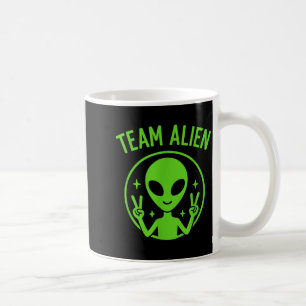 Team Alien – Funny Green Extraterrestrial Peace Si Coffee Mug