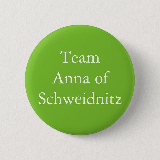 Team Anna of Schweidnitz 6 Cm Round Badge (Front)