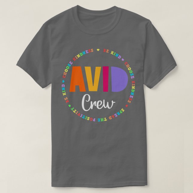 Team AVID Program Educator Teacher Appreciation Cr T-Shirt (Design Front)