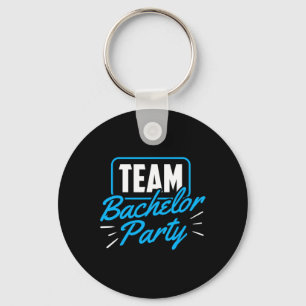 Team Bachelor Party Bride Groom 1  Key Ring