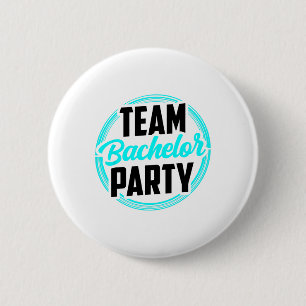 Team Bachelor Party Bride Groom 2 6 Cm Round Badge