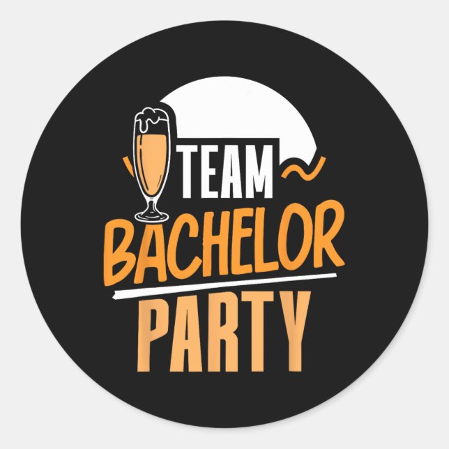 Team Bachelor Party Bride Groom 4  Classic Round Sticker (Front)