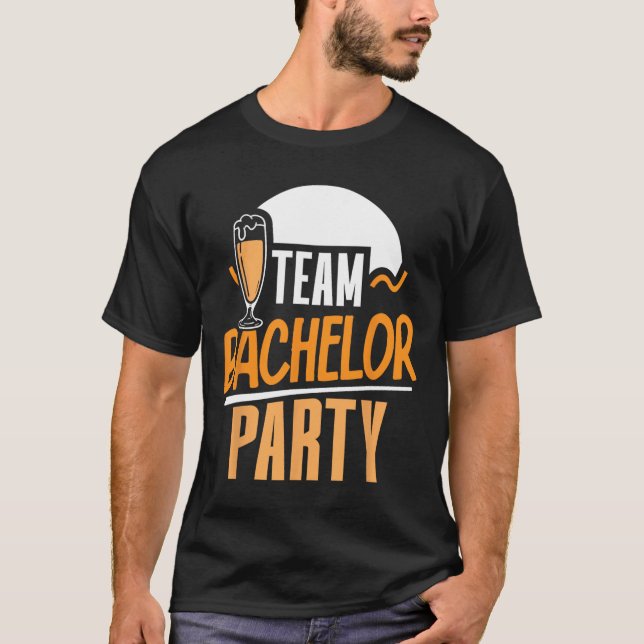 Team Bachelor Party Bride Groom 4  T-Shirt (Front)