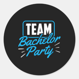 Team Bachelor Party Bride Groom 5 Classic Round Sticker