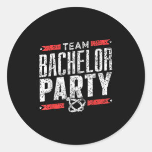 Team Bachelor Party Groom Bride _1 Classic Round Sticker