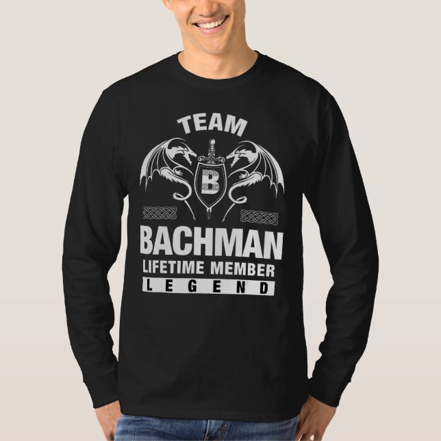 Team Bachman Lifetime Member T-Shirt (Front)