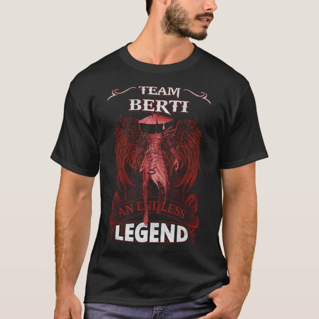 Team BERTI - An Endless LEGEND T-Shirt (Front)