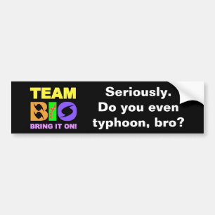 TEAM BIO BUMPER STICKER