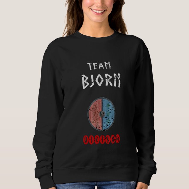 Team Bjorn Vikings For Norse Warriors Sweatshirt (Front)
