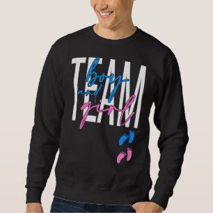 Team Boy And Girl Gender Reveal Baby Shower Pink A Sweatshirt