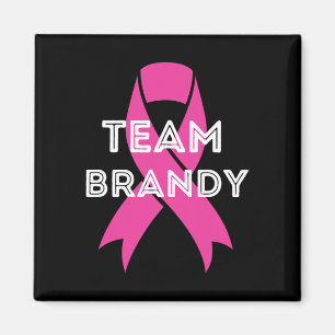 Team Brandy Personalised Breast Cancer Awareness Magnet