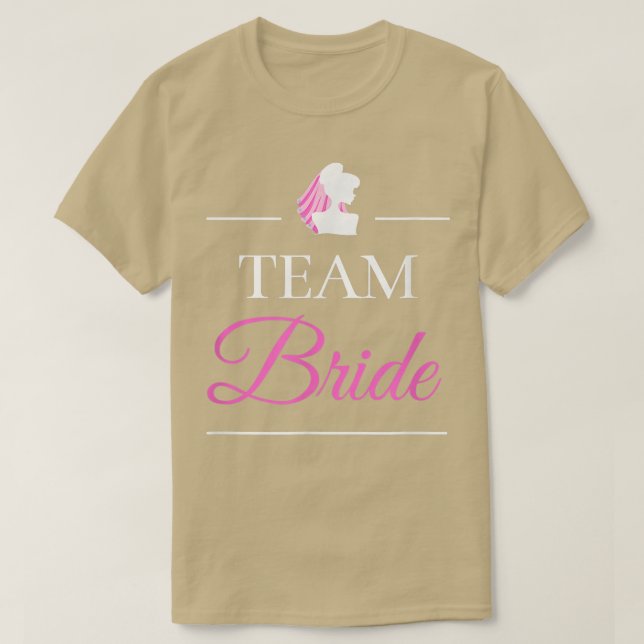 Team Bride 473 T-Shirt (Design Front)